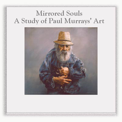 Mirrored Souls - A Study of Paul Murray\'s Art